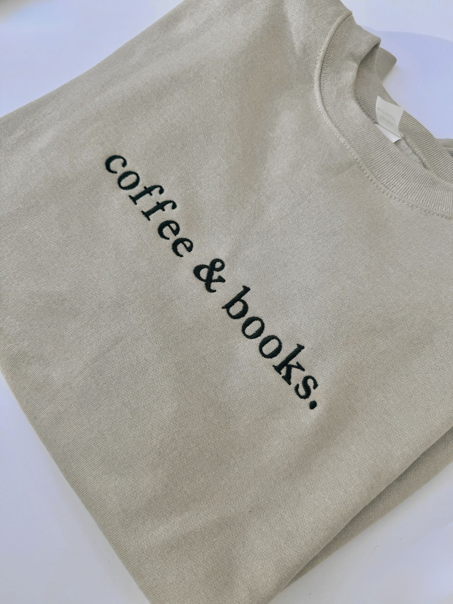 Coffee and Books Sweatshirt