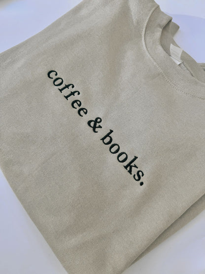 Coffee and Books Sweatshirt